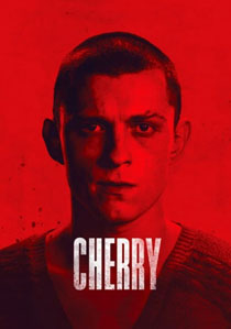 دانلود فیلم Cherry 2021 با لینک مستقیم و رایگان