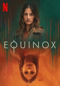 دانلود سریال Equinox 2020 دوبله فارسی با لینک مستقیم