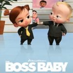 دانلود انیمیشن سریالی The Boss Baby: Back in the Crib 2022