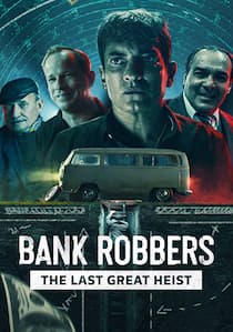 فیلم دزدان بانک آخرین سرقت بزرگ با زیرنویس فارسی