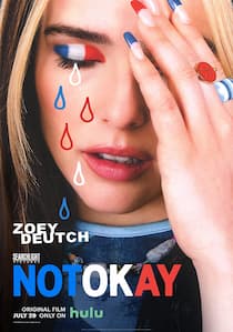 دانلود فیلم خوب نیست Not Okay 2022 زیرنویس فارسی