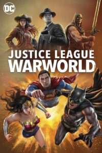 دانلود انیمیشن Justice League: Warworld 2023