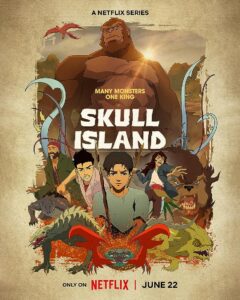 دانلود انیمیشن سریالی Skull Island 2023 جزیره جمجمه