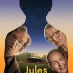 دانلود فیلم Jules 2023 جولز