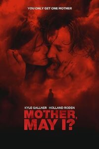 دانلود فیلم Mother, May I? 2023 با زیرنویس فارسی چسبیده