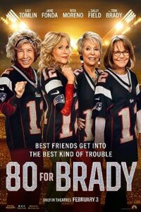 دانلود فیلم 80 for Brady 2023 با زیرنویس فارسی چسبیده